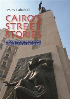 Cairo's Street Stories (eBook, PDF) - Lababidi, Lesley