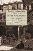 Society and Economy in Egypt and the Eastern Mediterranean 1600-1900 (eBook, PDF)