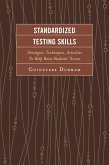 Standardized Testing Skills (eBook, ePUB) Standardized Testing Skills (eBook, ePUB)