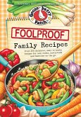 Foolproof Family Recipes (eBook, ePUB) Foolproof Family Recipes (eBook, ePUB)