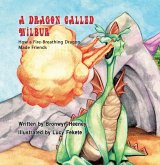 Dragon Called Wilbur (eBook, ePUB)