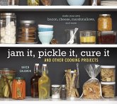 Jam It, Pickle It, Cure It (eBook, ePUB)