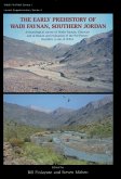 Early Prehistory of Wadi Faynan, Southern Jordan (eBook, ePUB) Early Prehistory of Wadi Faynan, Southern Jordan (eBook, ePUB)