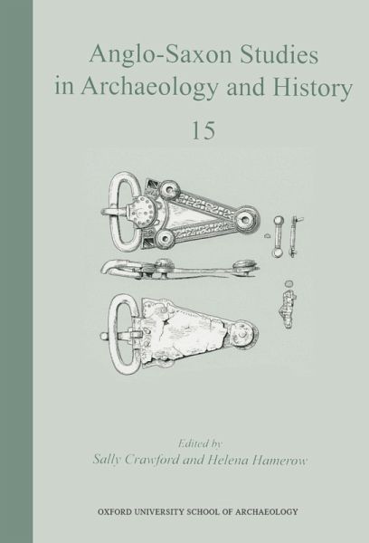 Anglo-Saxon Studies in Archaeology and History 15 (eBook, ePUB)