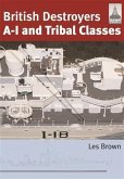 British Destroyers A-I and Tribal Classes (eBook, ePUB)