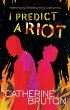 I Predict a Riot (eBook, ePUB) - Bild 1