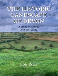 Historic Landscape of Devon (eBook, ePUB) - Ryder, Lucy