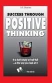 Success Through Positive Thinking (eBook, ePUB)