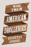 American Drolleries (eBook, ePUB)