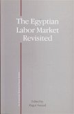 Egyptian Labor Market Revisited (eBook, PDF)