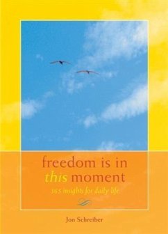 Cover Freedom Is in This Moment (eBook, ePUB)