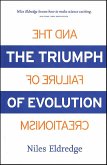 The Triumph of Evolution (eBook, ePUB) The Triumph of Evolution (eBook, ePUB)