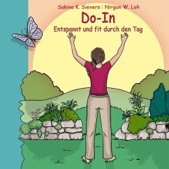 Do-In Entspannt und fit durch den Tag - Sievers, Sakina K.;Loh, Nirgun W.