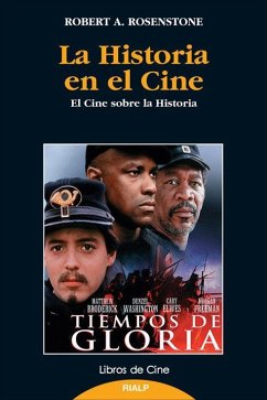 La historia en el cine : el cine sobre la historia - Rosenstone, Robert A.