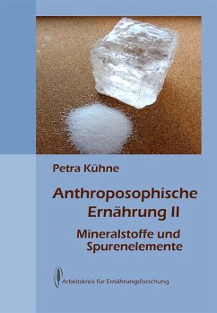 Anthroposophische Ernährung 2 - Kühne, Petra