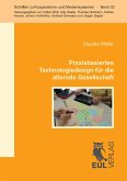 Praxisbasiertes Technologiedesign für die alternde Gesellschaft Praxisbasiertes Technologiedesign für die alternde Gesellschaft