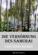 Die Versöhnung des Samurai - Bild 1