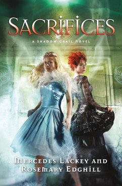 Cover Shadow Grail #3: Sacrifices (eBook, ePUB)