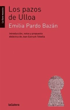 Los pazos de Ulloa - Pardo Bazán, Emilia