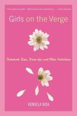 Girls on the Verge (eBook, ePUB)