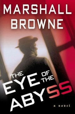 The Eye of the Abyss (eBook, ePUB) - Browne, Marshall