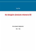 Die königlich sächsische Infanterie (V)