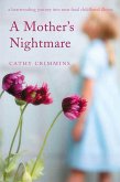 A Mother's Nightmare (eBook, ePUB)