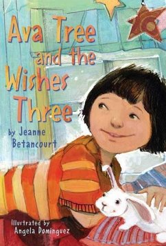 Ava Tree and the Wishes Three (eBook, ePUB) - Betancourt, Jeanne