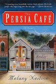The Persia Cafe (eBook, ePUB)