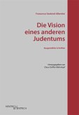 Die Vision eines anderen Judentums