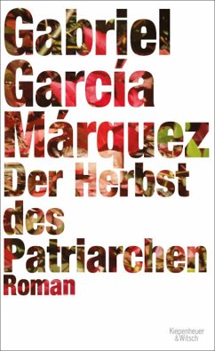 Der Herbst des Patriarchen (eBook, ePUB) - García Márquez, Gabriel