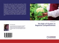 The Role of Clusters in Regional Competitiveness The Role of Clusters in Regional Competitiveness