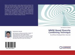 MMSE Based Diversity Combining Technique