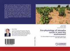 Eco-physiology of Jatropha curcas in semi-dry environment - Singh, Munna;Vatsal, Shweta;Verma, Krishan Kumar