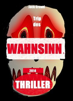 Cover Trip des Wahnsinns (eBook, ePUB)
