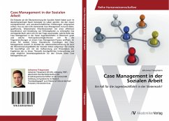 Case Management in der Sozialen Arbeit - Träupmann, Johannes