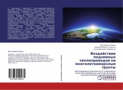 Vozdejstwie podzemnyh teploprowodow na mnogoletnemerzlye grunty - Akimov, Mir Petrovich;Starostin, Nikolay Pavlovich;Mordovskoy, Sergey Denisovich