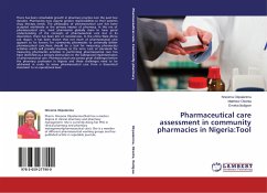 Pharmaceutical care assessment in community pharmacies in Nigeria:Tool - Okpalanma, Nneoma;Okonta, Matthew;Ilodigwe, Emeka