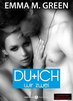 Du + Ich: Wir Zwei, 8 (eBook, ePUB) - M. Green, Emma