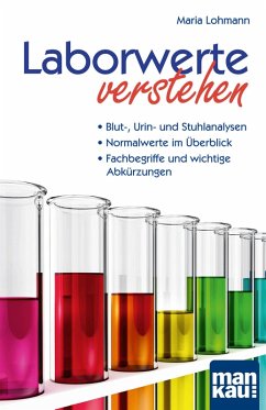 Laborwerte verstehen. Kompakt-Ratgeber (eBook, PDF) - Lohmann, Maria