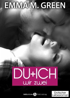 Du + Ich: Wir Zwei, 9 (eBook, ePUB) - M. Green, Emma