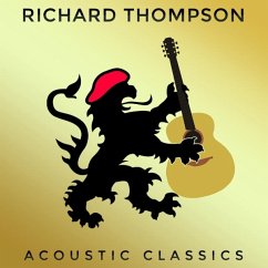 Acoustic Classics - Thompson,Richard