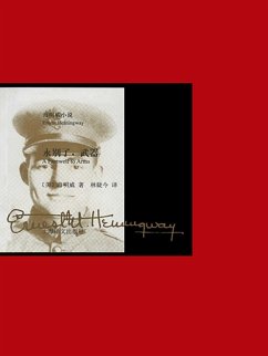 A Farewell to Arms [Chinese] (eBook, ePUB) - Hemingway, Ernest