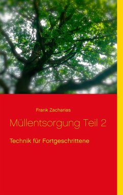 Müllentsorgung Teil 2 - Zacharias, Frank