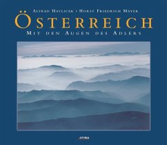 Österreich mit den Augen des Adlers - Mayer, Horst Friedrich;Havlicek, Alfred