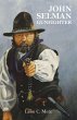 John Selman Gunfighter - Bild 1