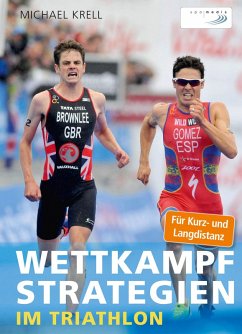 Wettkampfstrategien im Triathlon (eBook, ePUB) - Krell, Michael
