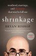 Shrinkage: Manhood, Marriage, and the... - Bild 1