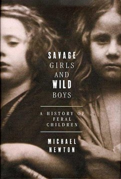 Savage Girls and Wild Boys (eBook, ePUB) - Newton, Michael