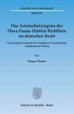 Das Artenschutzregime der Flora-Fauna-Habitat-Richtlinie im deutschen Recht